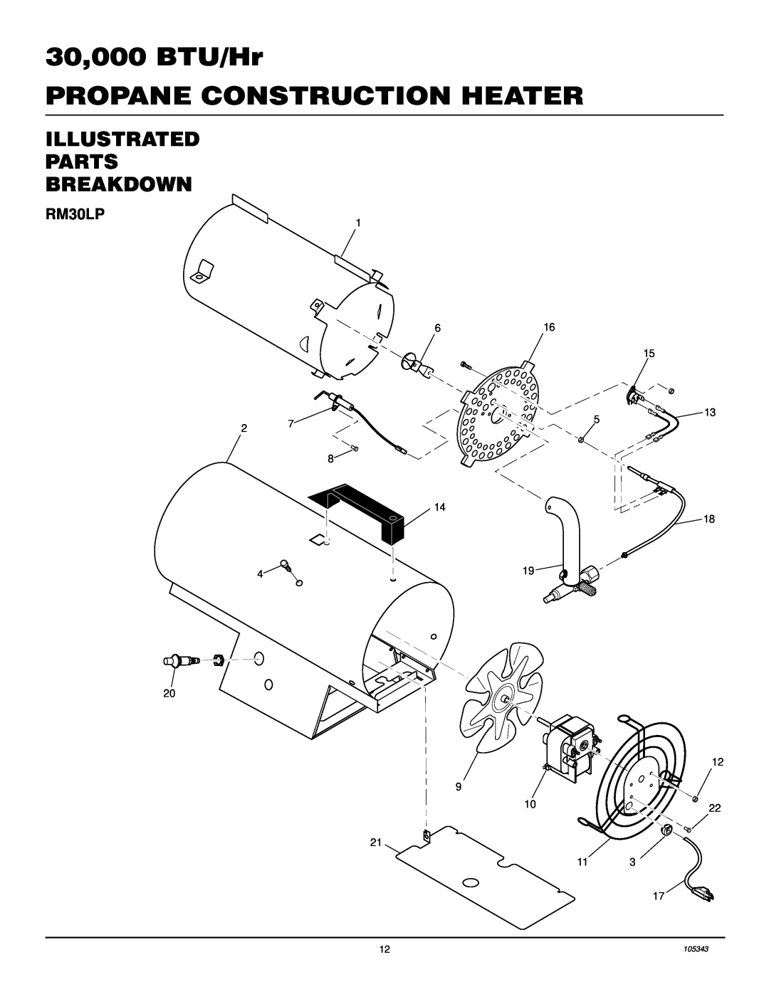 Desa RM30LP owner manual Illustrated Parts Breakdown, 30,000 BTU/Hr PROPANE CONSTRUCTION HEATER 
