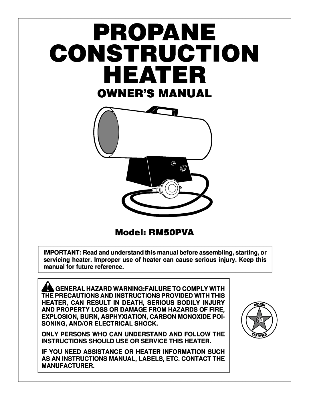 Desa owner manual Propane Construction Heater, Model RM50PVA 