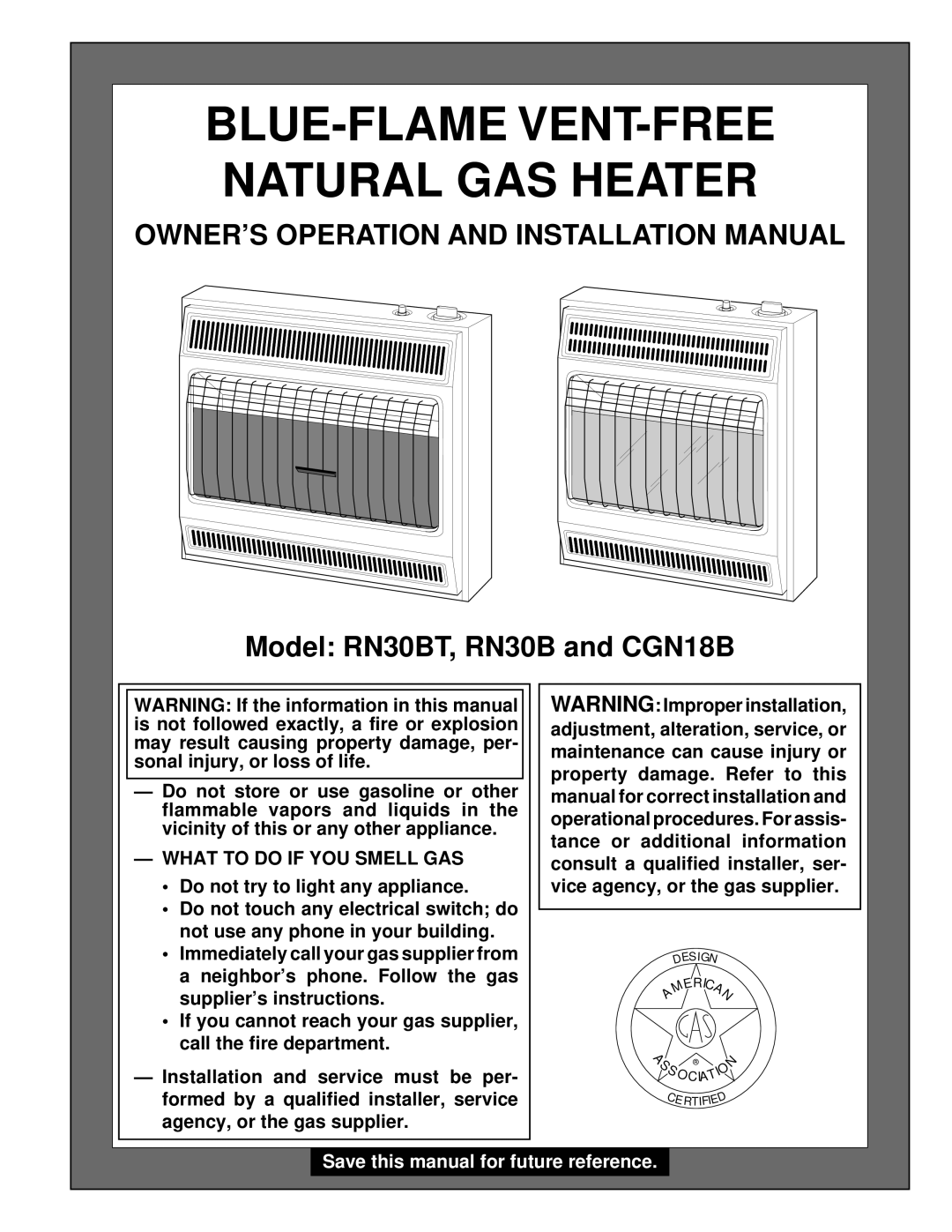 Desa RN30BT installation manual OWNER’S Operation and Installation Manual, What to do if YOU Smell GAS 