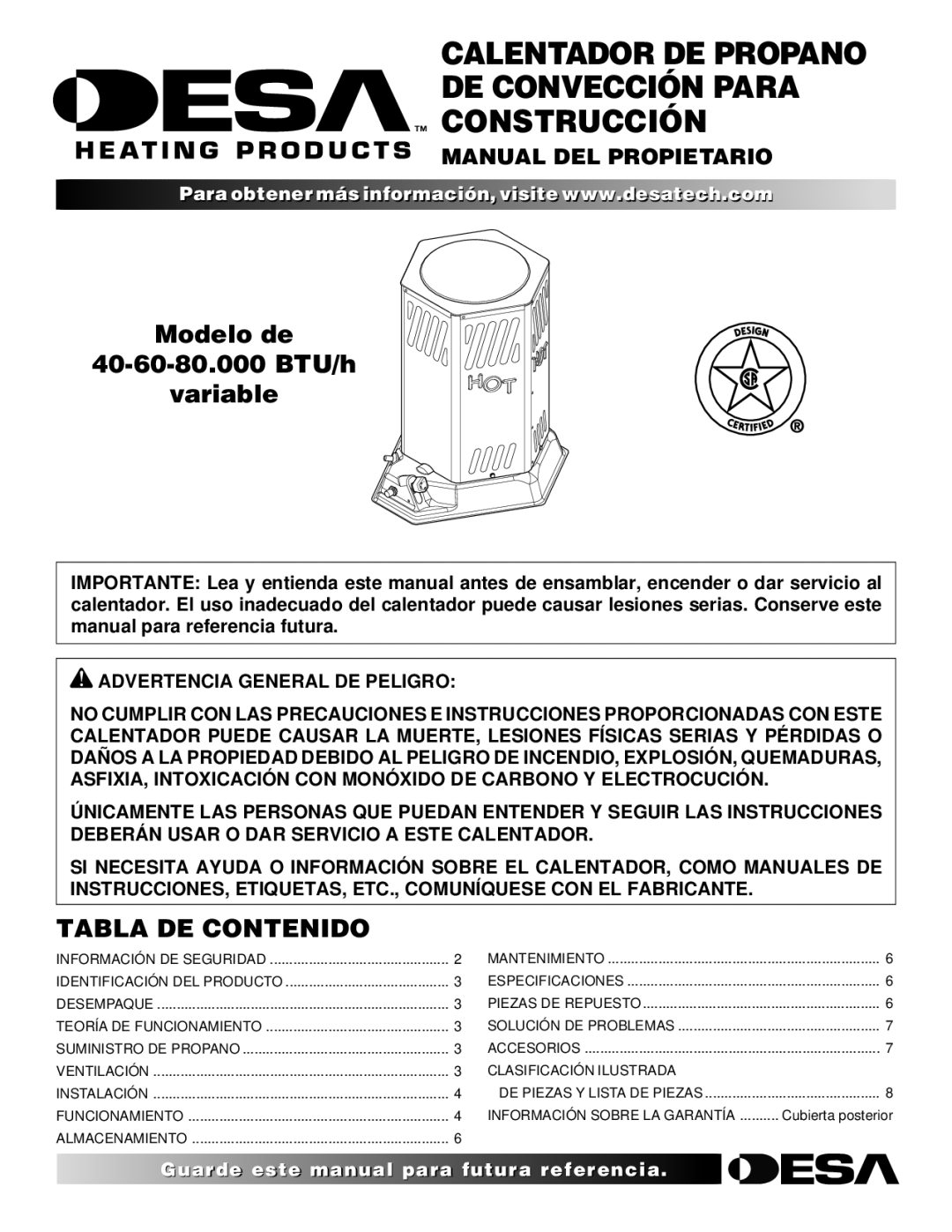 Desa ROPANE CONSTRUCTION CONVECTION HEATER owner manual Tabla DE Contenido, Advertencia General DE Peligro 