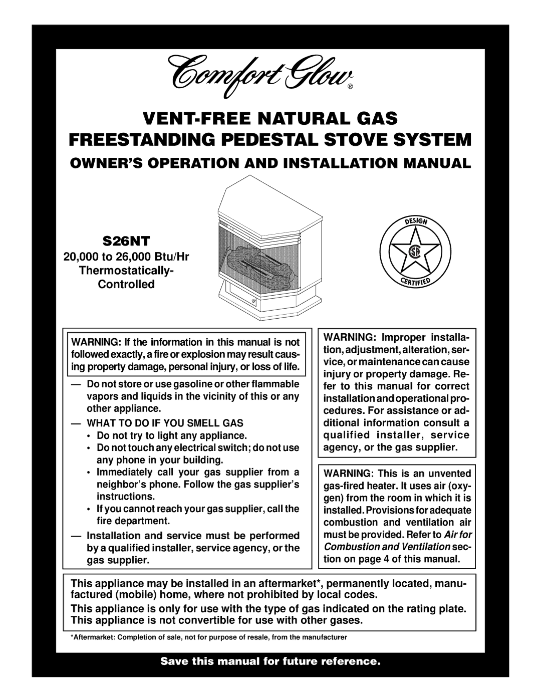 Desa S26NT installation manual OWNER’S Operation and Installation Manual, What to do if YOU Smell GAS 