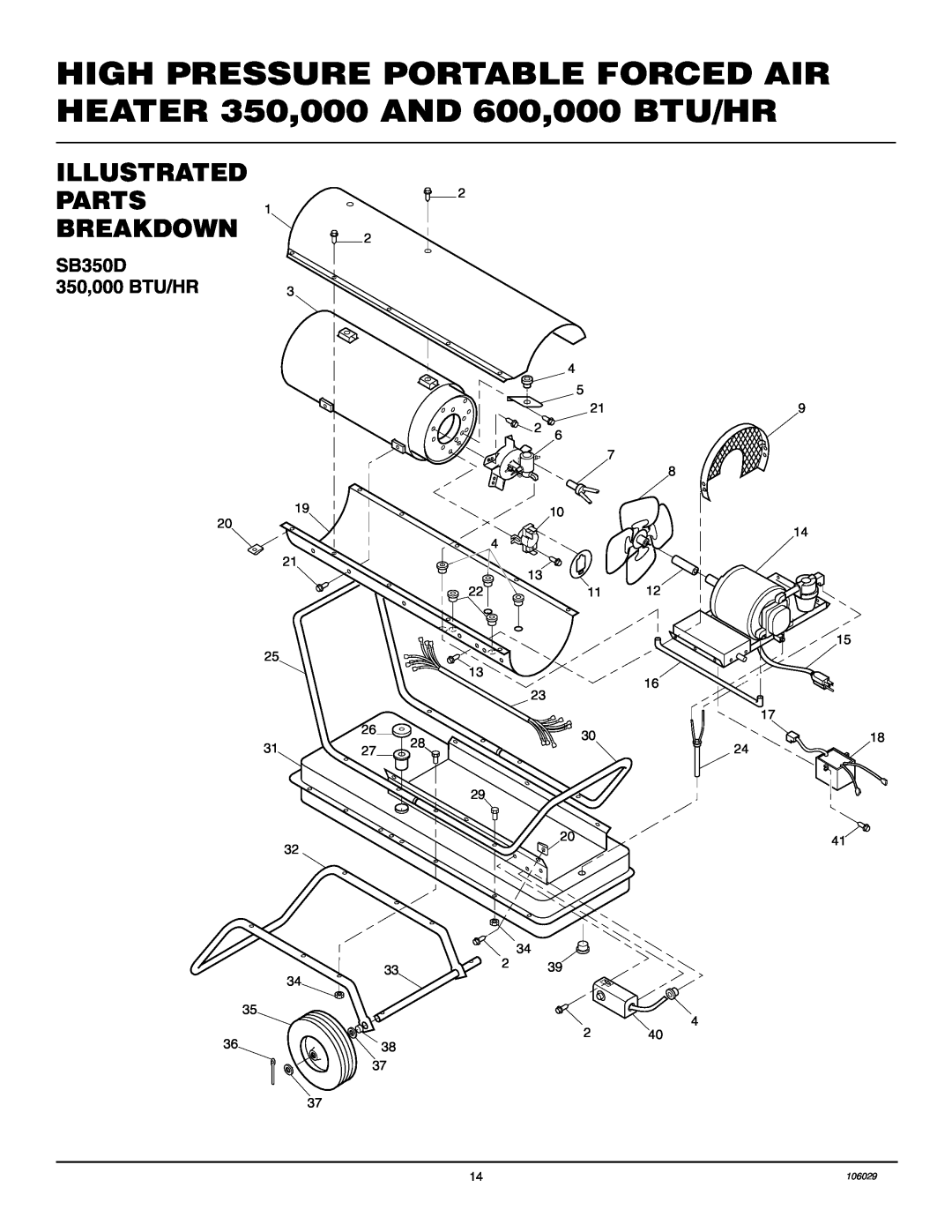 Desa SB600D owner manual Illustrated Parts Breakdown, SB350D 350,000 BTU/HR 