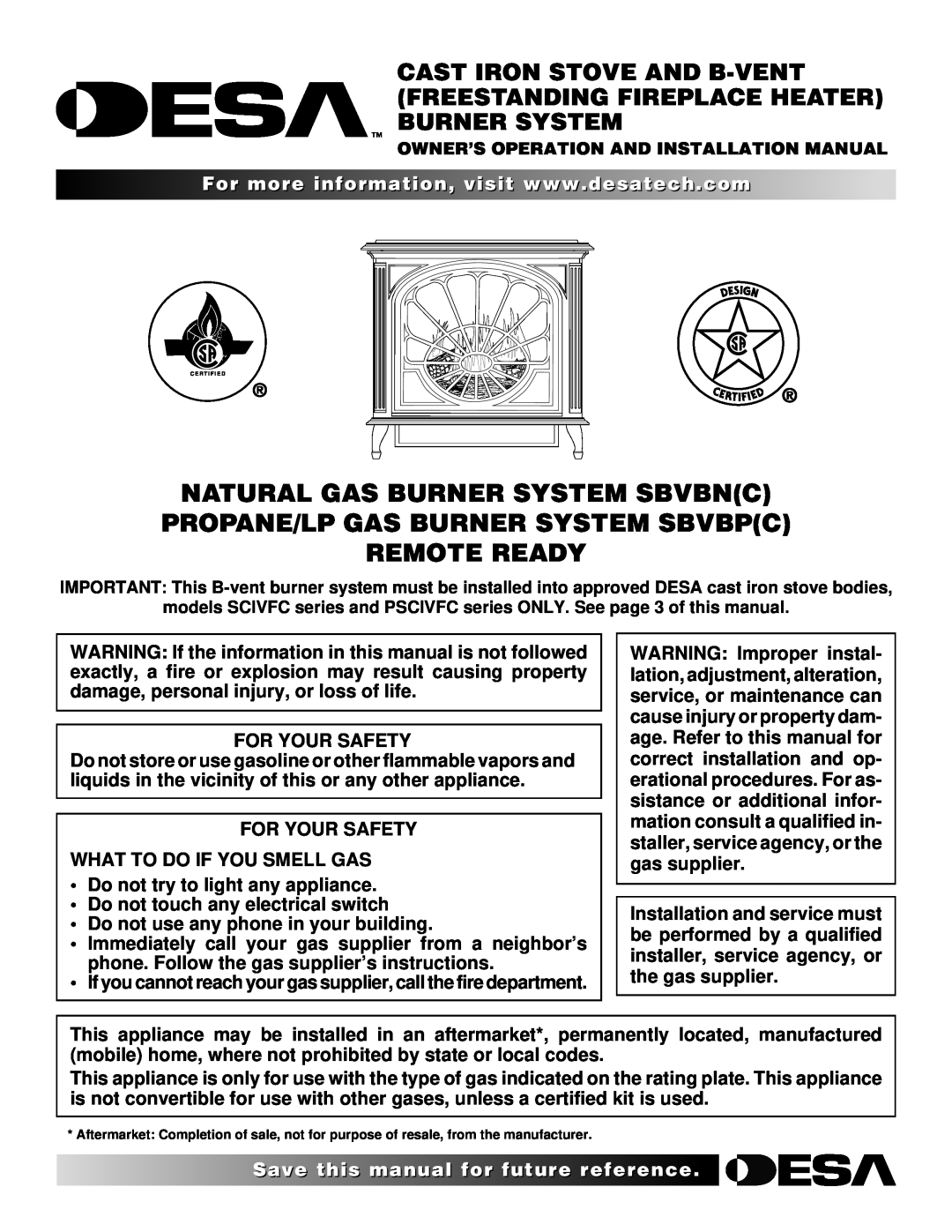 Desa SBVBP(C) installation manual Natural Gas Burner System Sbvbnc Propane/Lp Gas Burner System Sbvbpc, Remote Ready 