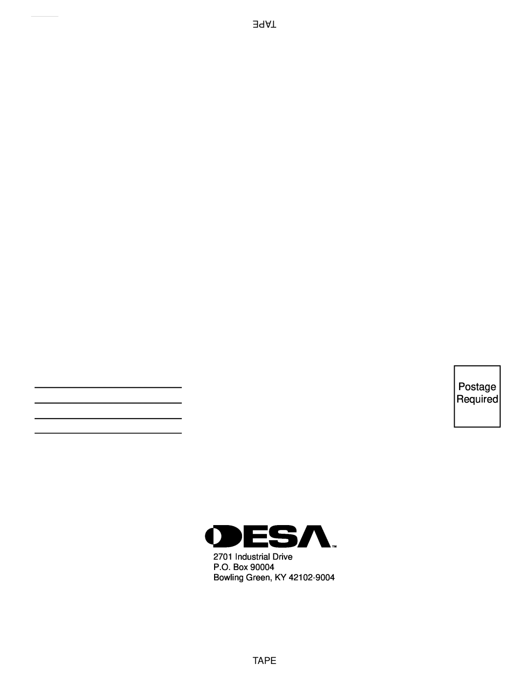 Desa SBVBN(C), SBVBP(C) installation manual Tape, Postage Required, Industrial Drive P.O. Box Bowling Green, KY 