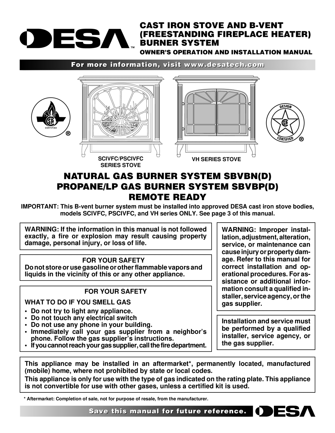 Desa SBVBN(D) installation manual For Your Safety What to do if YOU Smell GAS 