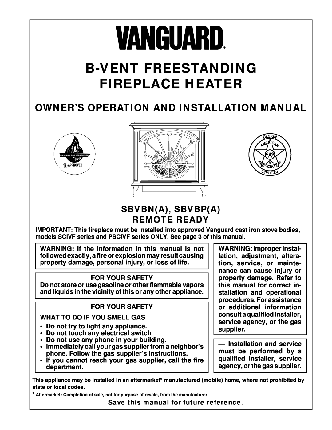 Desa SBVBN(A) installation manual Owner’S Operation And Installation Manual, Sbvbna, Sbvbpa Remote Ready, For Your Safety 