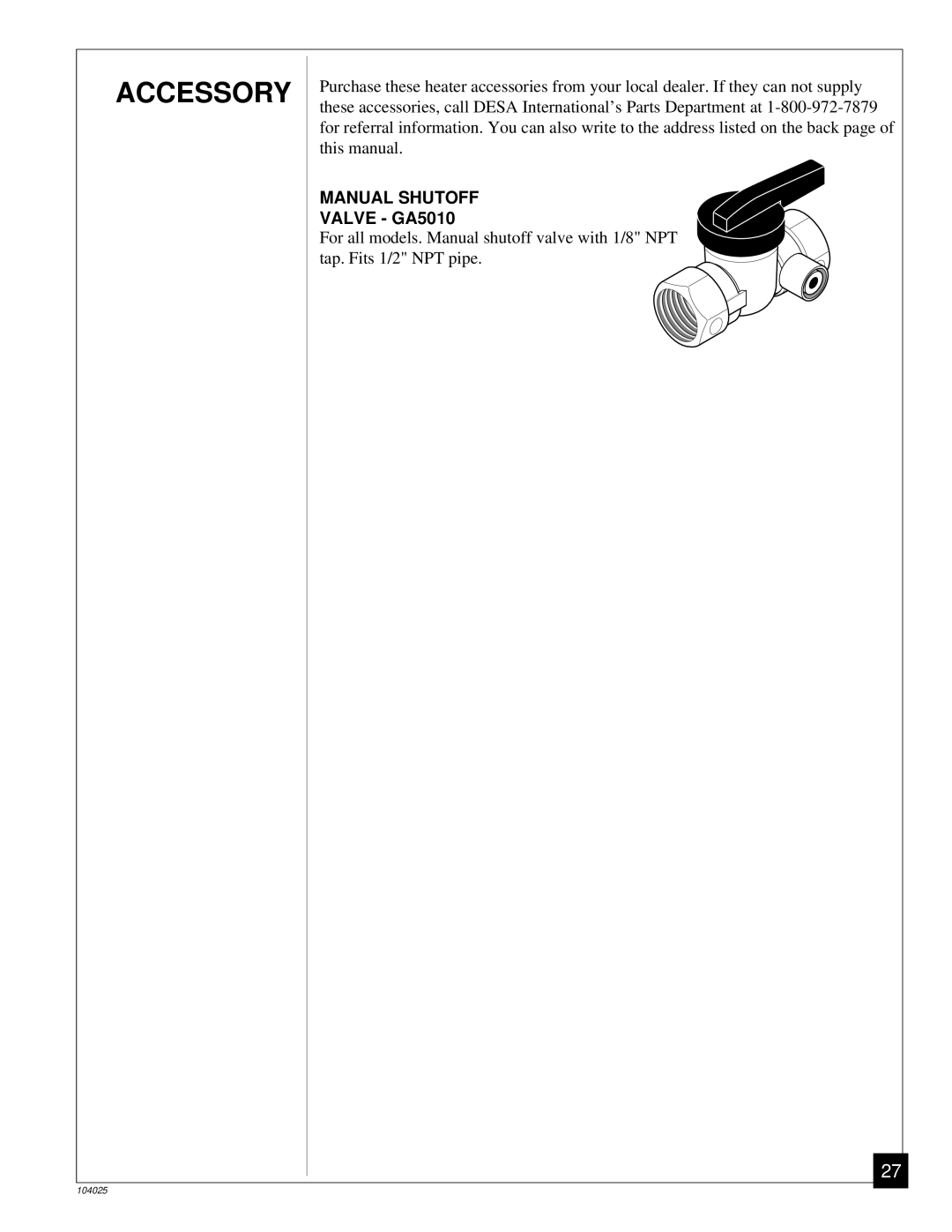 Desa SCIVFC, SCIVFB, SCIVFR, SCIVFG installation manual Accessory, Valve GA5010 