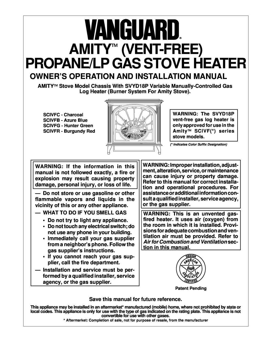 Desa SCIVFR installation manual Owner’S Operation And Installation Manual, Amity Vent-Free, Propane/Lp Gas Stove Heater 