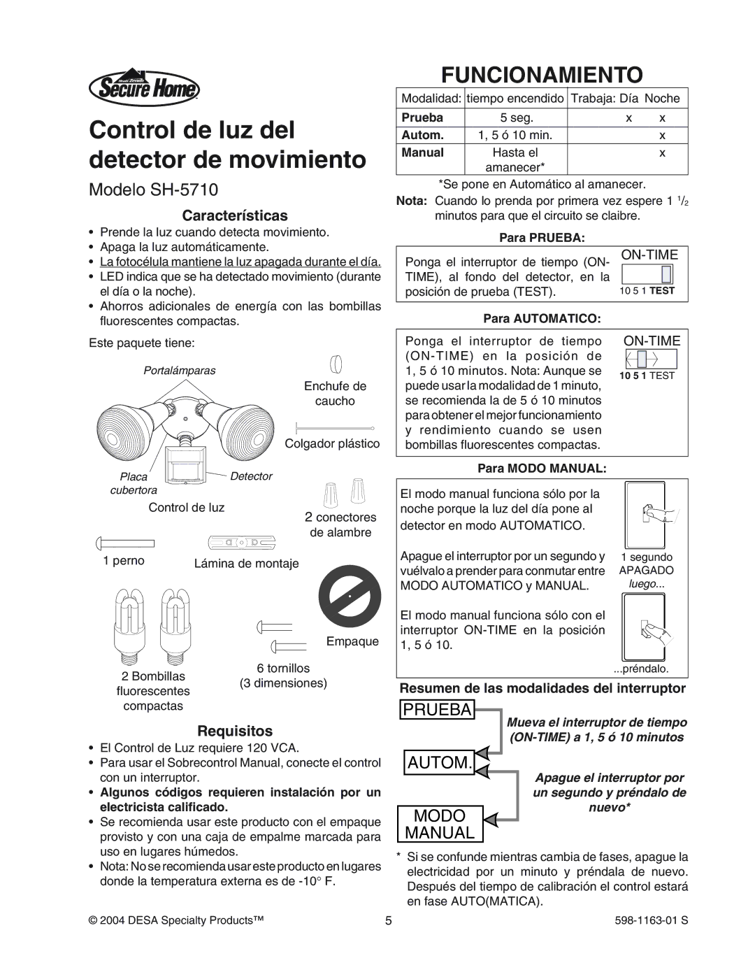 Desa manual Funcionamiento, Modelo SH-5710, Características, Requisitos, Resumen de las modalidades del interruptor 