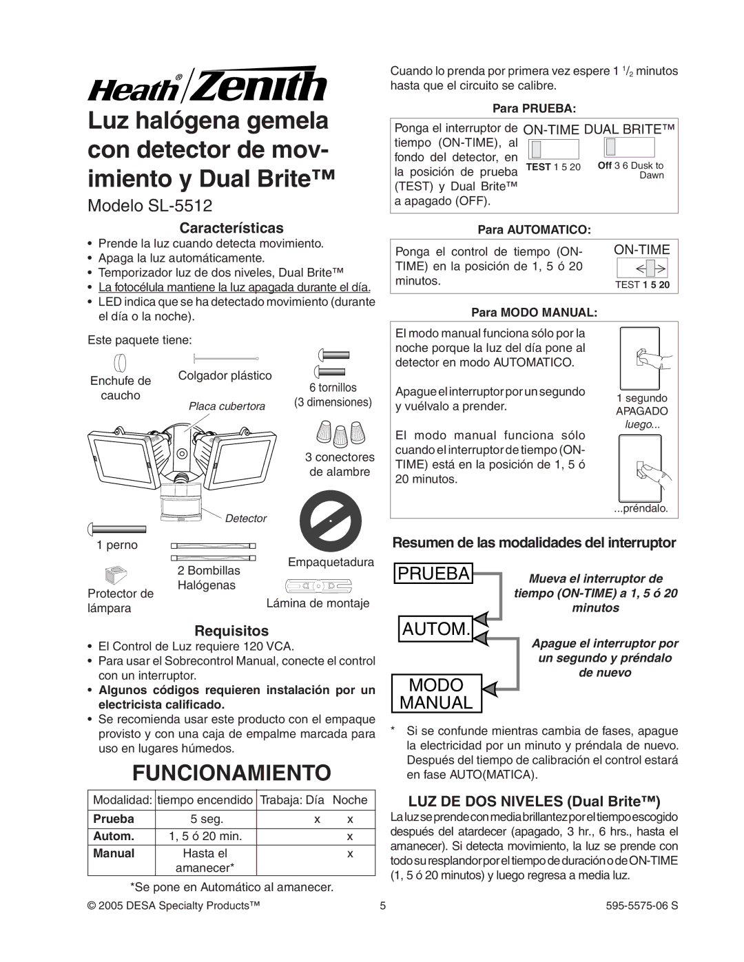 Desa SL-5512 manual Funcionamiento, Características, Requisitos, Resumen de las modalidades del interruptor 