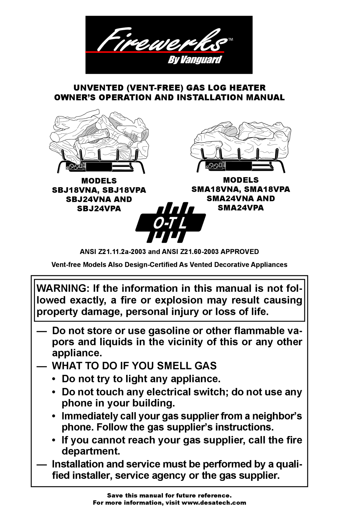 Desa SMA24VPA, SMA18VNA, SBJ24VPA, SBJ18VNA installation manual What to do if YOU Smell GAS 