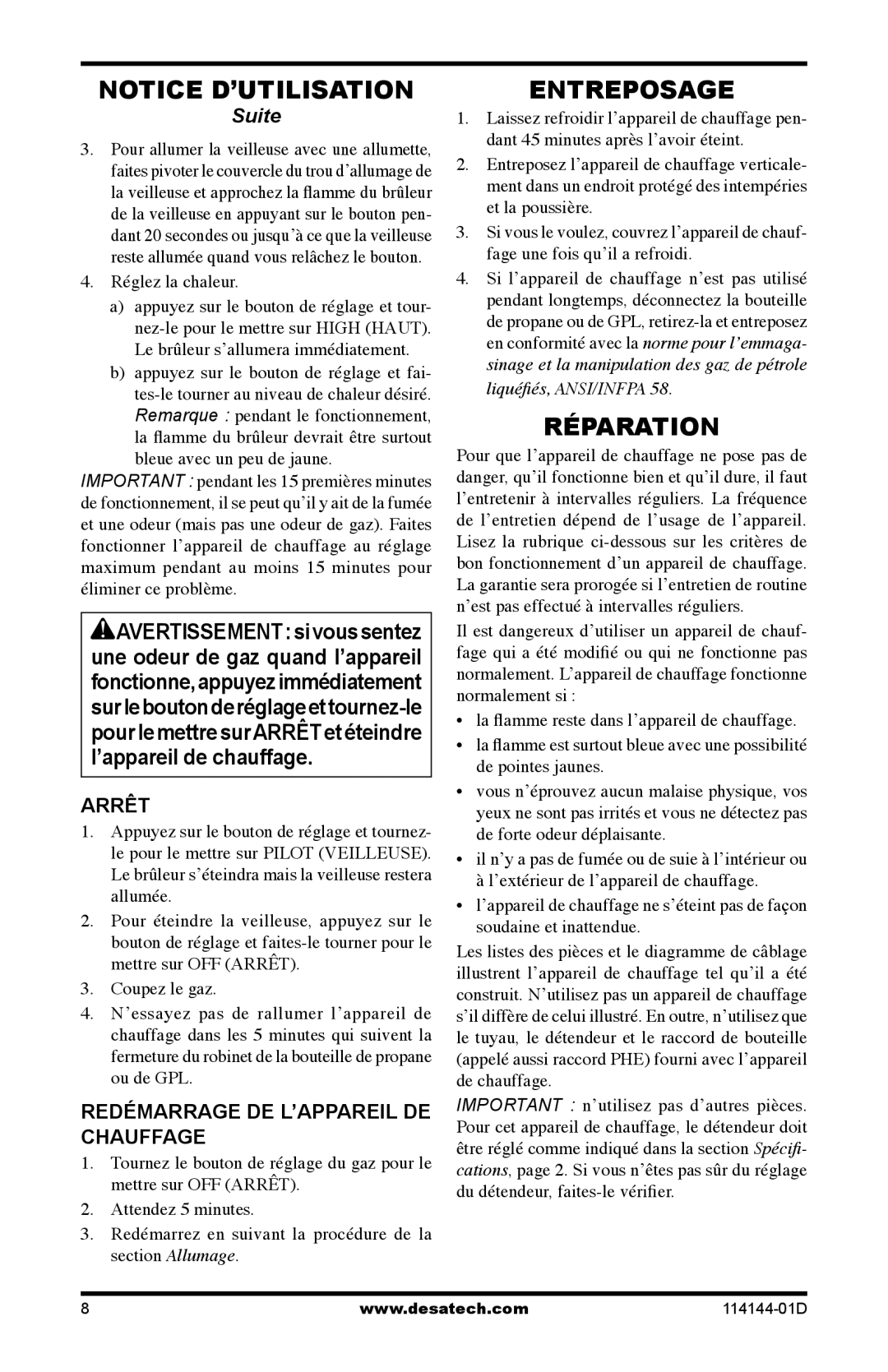 Desa SPC-54PHB, SPC-54PHS Entreposage, Réparation, Arrêt, Redémarrage DE L’APPAREIL DE Chauffage, Réglez la chaleur 