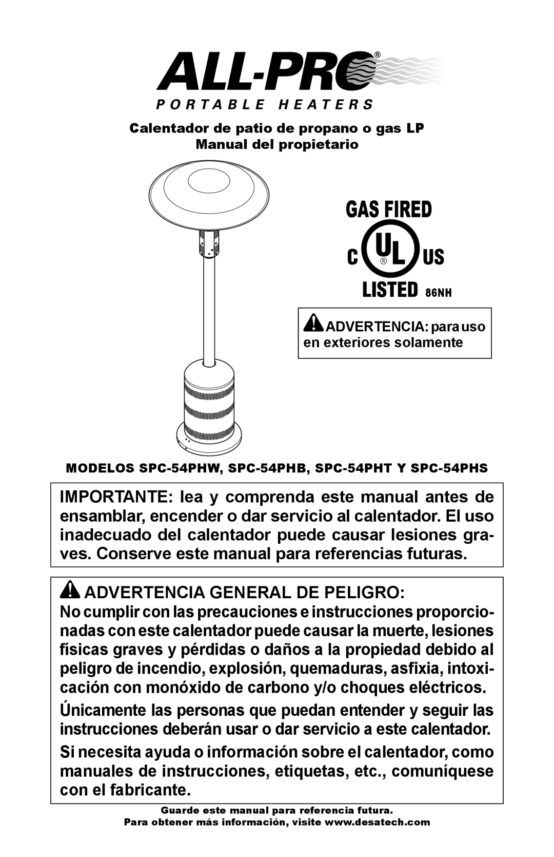 Desa SPC-54PHT, SPC-54PHS Advertencia General De Peligro, Calentador de patio de propano o gas LP, Manual del propietario 