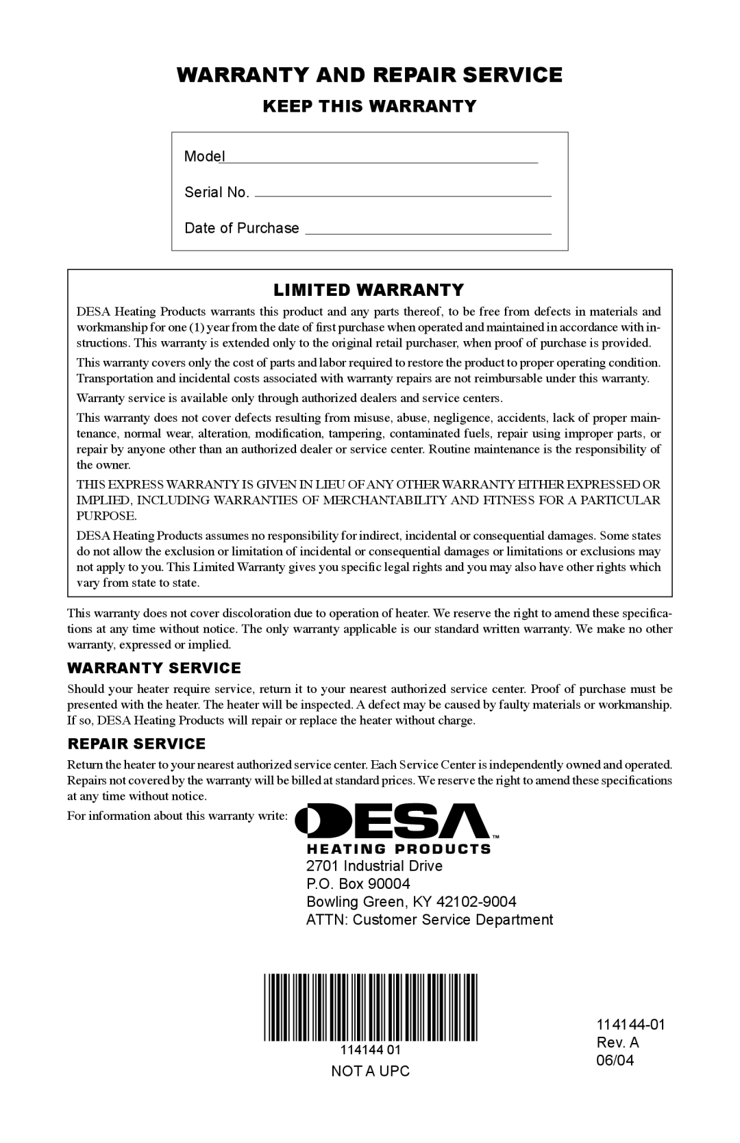 Desa SPC-54PHW Warranty And Repair Service, Model Serial No Date of Purchase, Industrial Drive P.O. Box Bowling Green, KY 