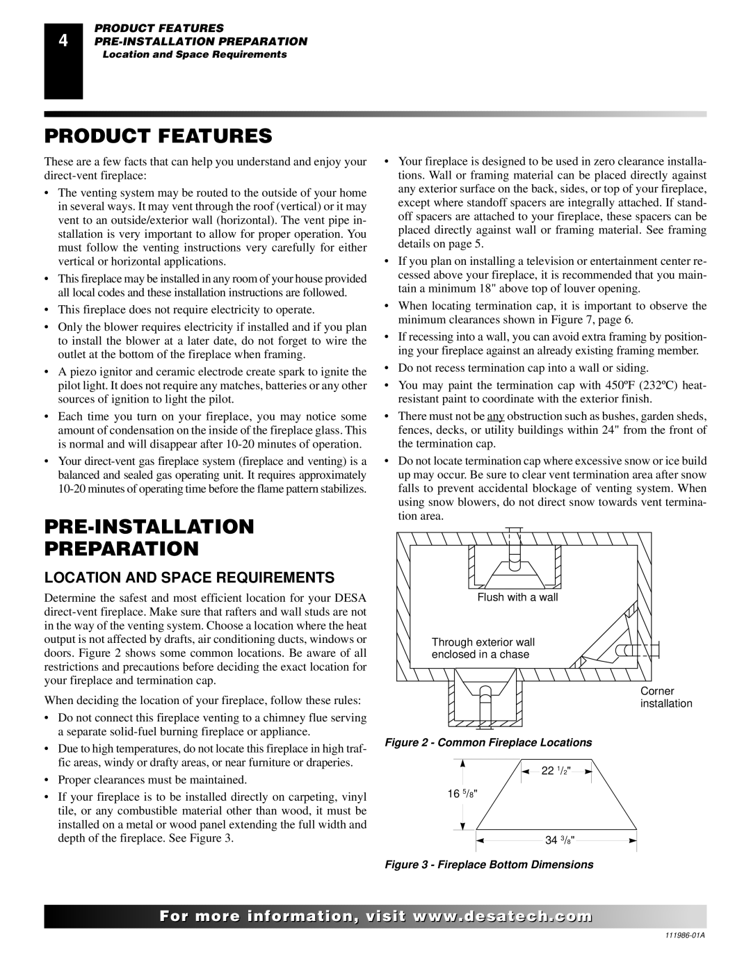 Desa T32P, T32N installation manual Product Features, PRE-INSTALLATION Preparation, Location and Space Requirements 