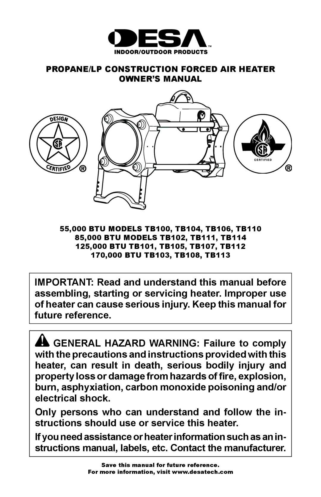 Desa TB114 125, TB111, TB112 170, TB100, TB108, TB110 85, TB104, TB107 owner manual PROPANE/LP Construction Forced AIR Heater 