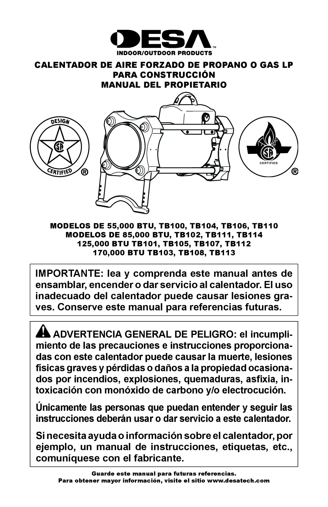 Desa TB110 85, TB111, TB114 125, TB112 170, TB100, TB108, TB104, TB107, TB105, TB106 Guarde este manual para futuras referencias 