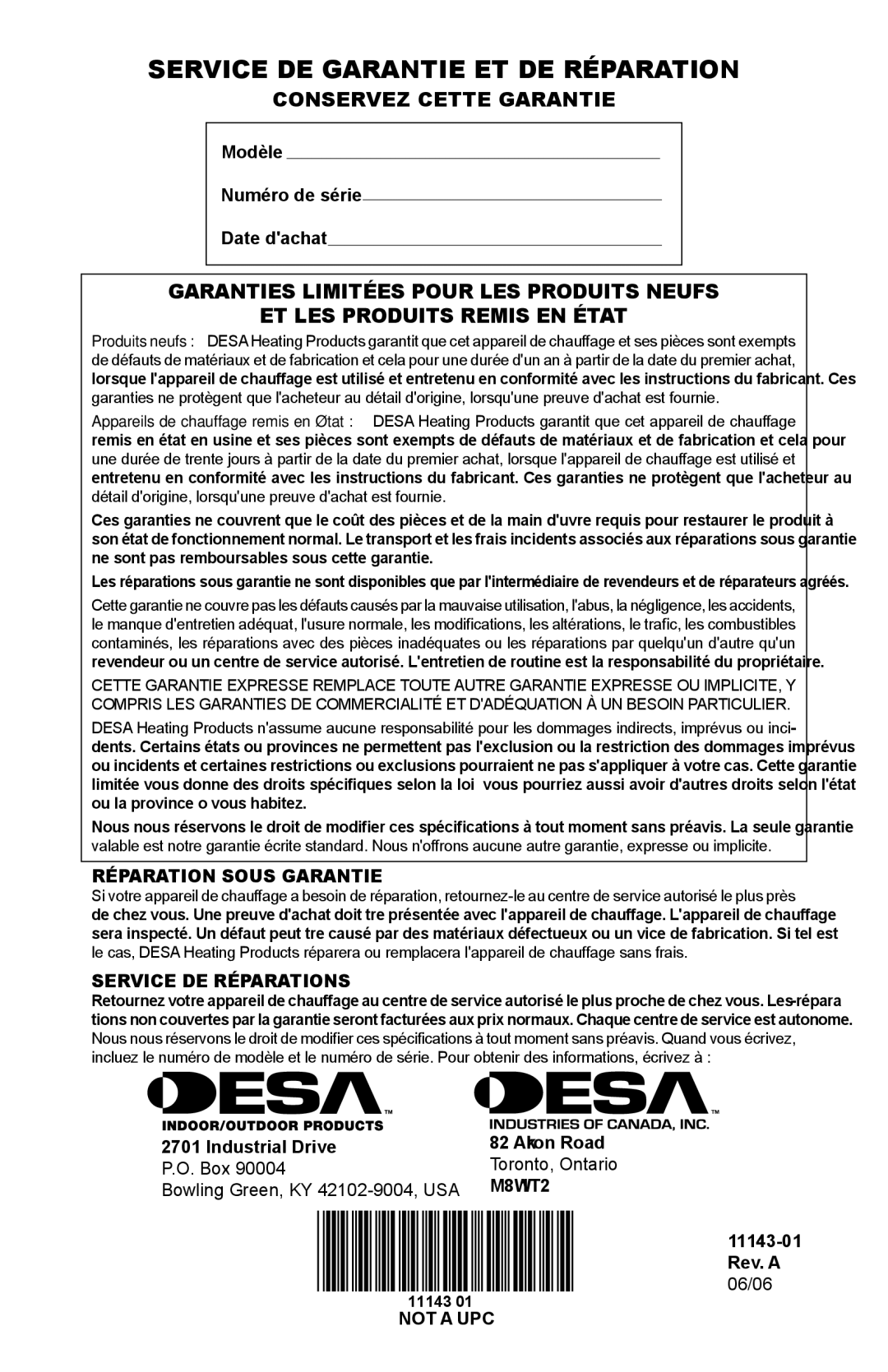 Desa TB111 Service de garantie et de réparation, Modèle Numéro de série Date dachat, Industrial Drive Akron Road Box 