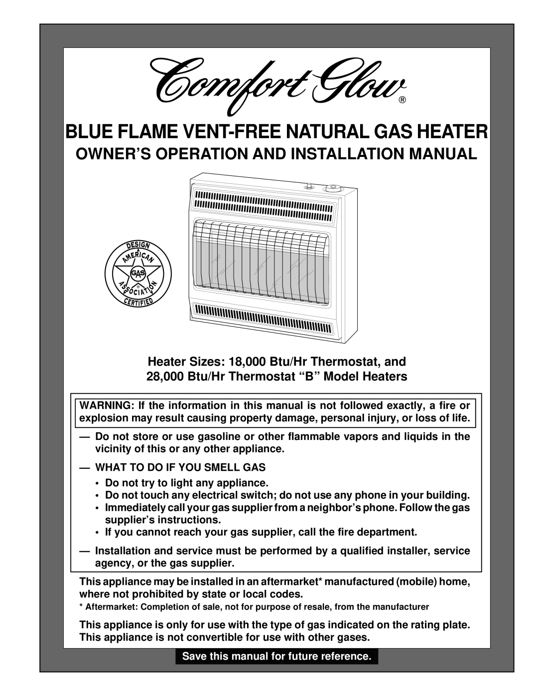Desa Tech 28 installation manual Owner’S Operation And Installation Manual, Heater Sizes 18,000 Btu/Hr Thermostat, and 