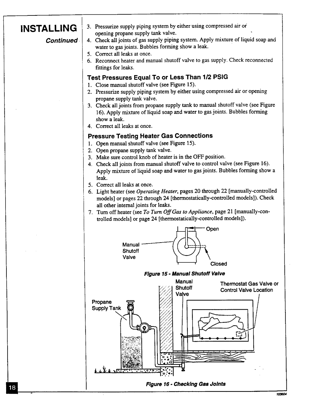 Desa Tech CGD3924PT Test Pressures Equal To or Less Than 1/2 Psig, Pressure Testing Heater Gas Connections, To..-= 