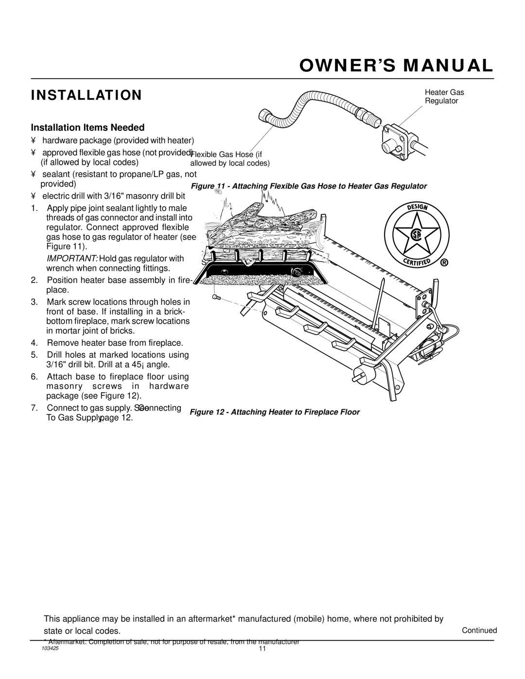 Desa Tech CGG3324PT, CGG2618P, CGG3630P Installation Items Needed, Attaching Flexible Gas Hose to Heater Gas Regulator 