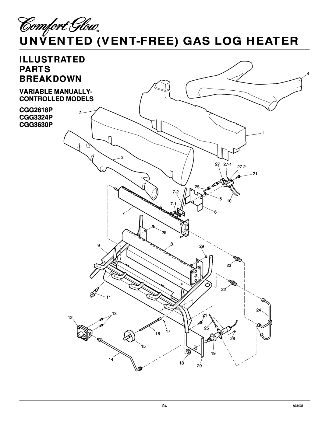 Desa Tech CGG2618P, CGG3630P Illustrated Parts Breakdown, Unvented Vent-Free Gas Log Heater, 7-2 7-1, 27-2, 103425 