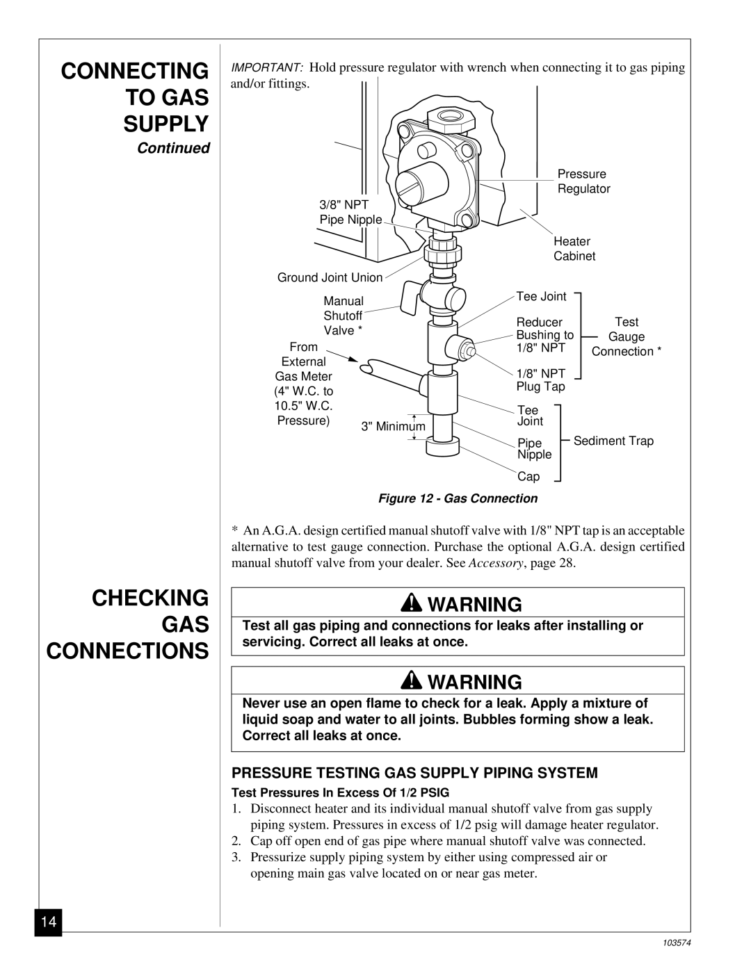 Desa Tech CGN10TL Connecting to GAS Supply Checking GAS Connections, Pressure Testing GAS Supply Piping System 