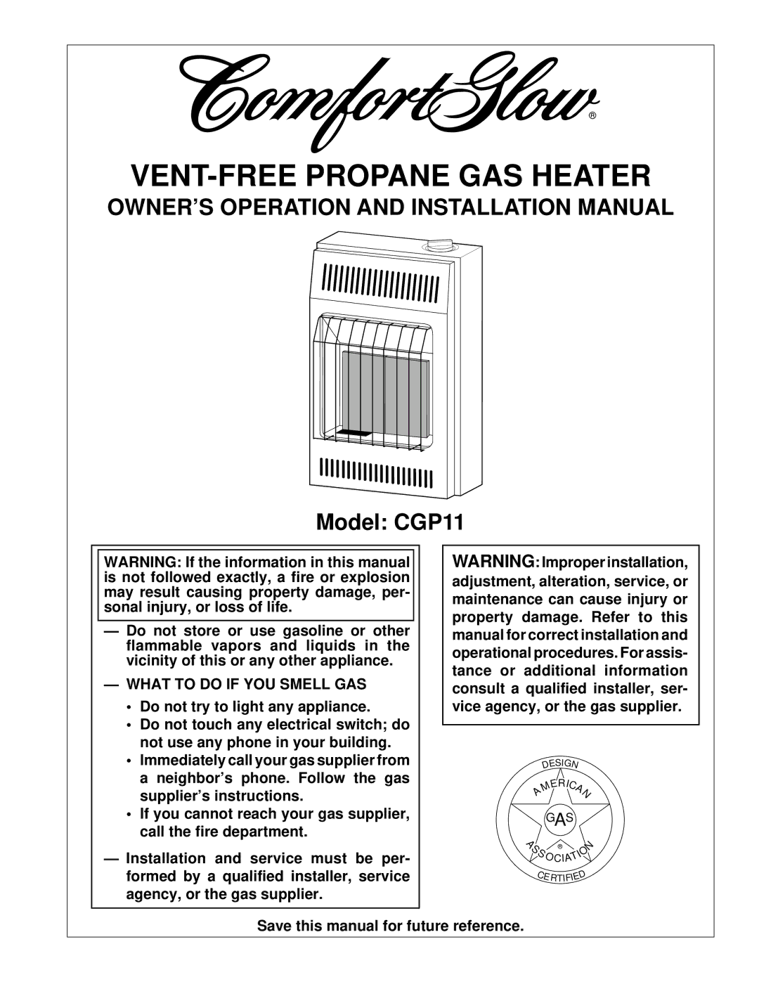 Desa Tech CGP11 installation manual OWNER’S Operation and Installation Manual, What to do if YOU Smell GAS 