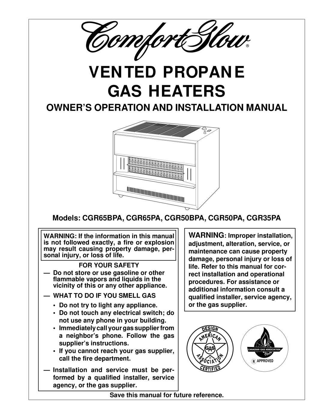 Desa Tech CGR35PA, CGR65BPA, CGR50BPA installation manual OWNER’S Operation and Installation Manual, For Your Safety 