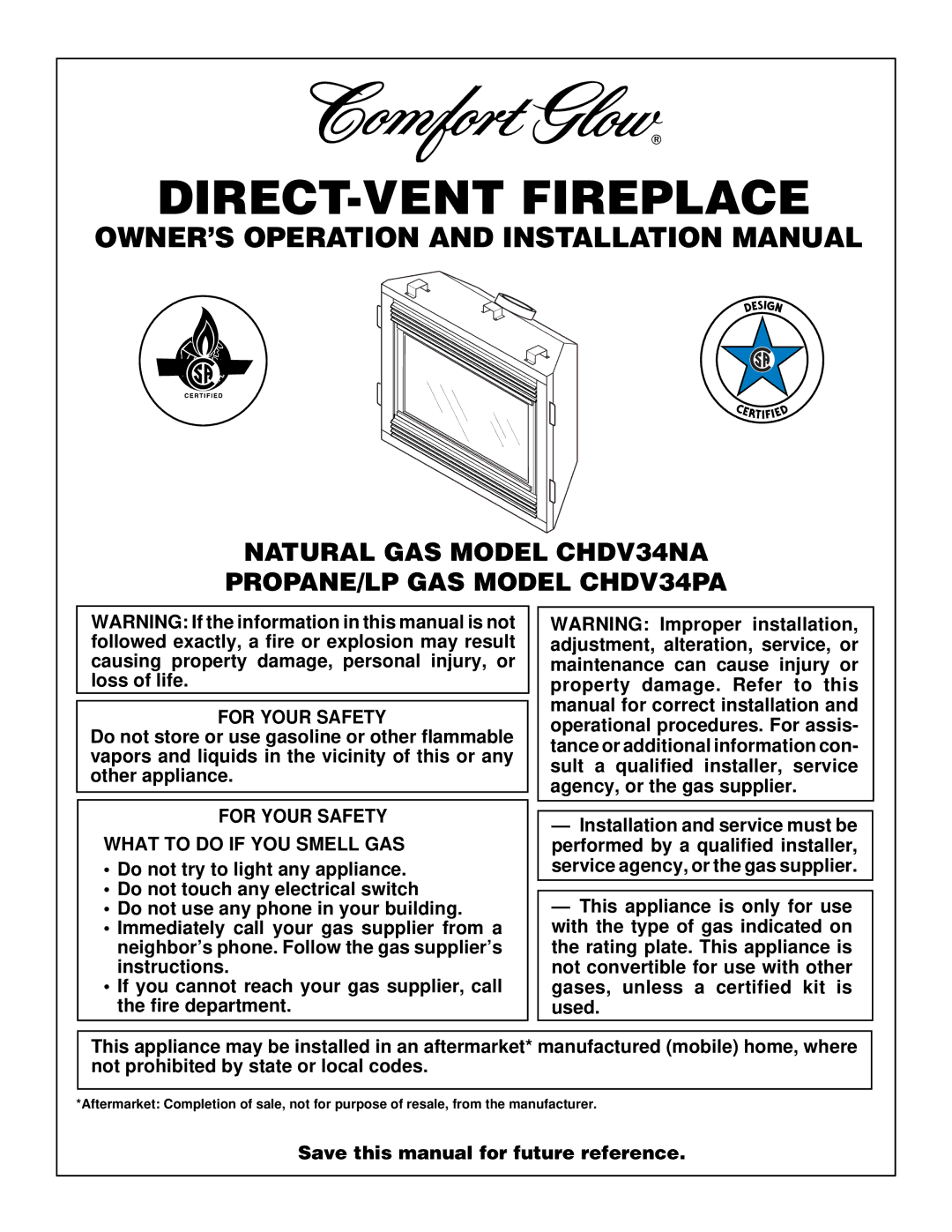 Desa Tech installation manual Natural GAS Model CHDV34NA PROPANE/LP GAS Model CHDV34PA, For Your Safety 