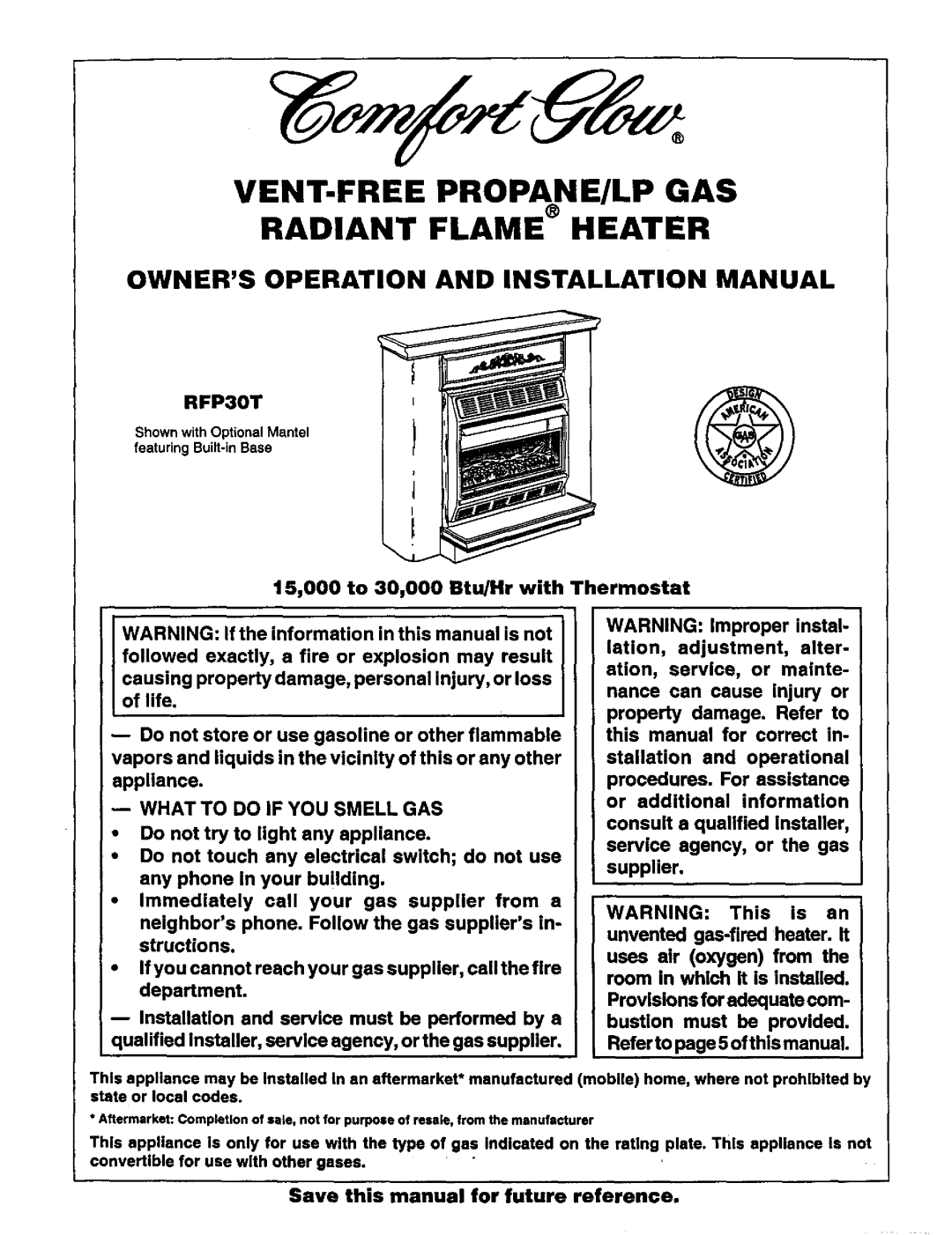 Desa Tech RFP30T installation manual VENT-FREE PROPANE/LP GAS Radiant Flame Heater, What to do if YOU Smell GAS 