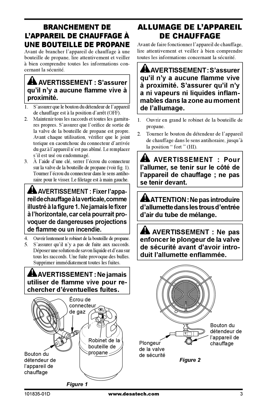 Desa TTC12B owner manual Branchement DE L’APPAREIL DE Chauffage À, Ouvrir en grand le robinet de la bouteille de propane 