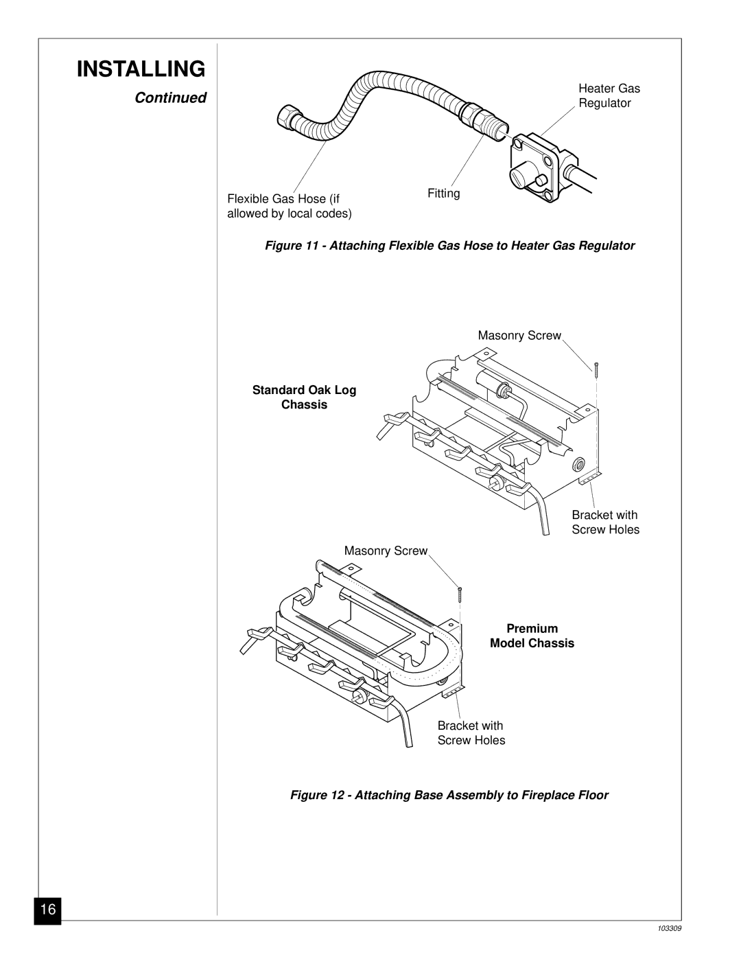 Desa UNVENTED (VENT-FREE) NATURAL GAS LOG HEATER installation manual Attaching Flexible Gas Hose to Heater Gas Regulator 