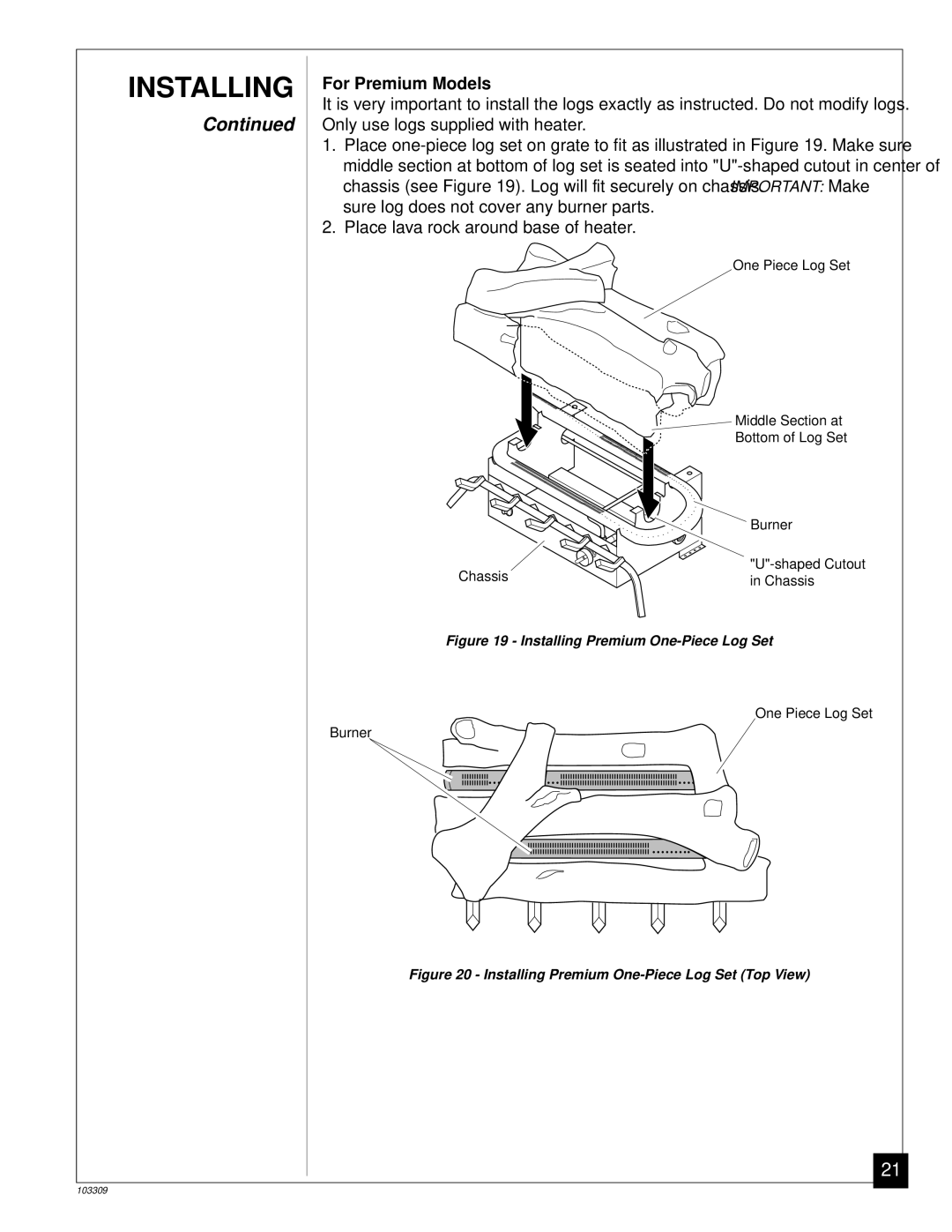 Desa UNVENTED (VENT-FREE) NATURAL GAS LOG HEATER For Premium Models, Installing Premium One-Piece Log Set 