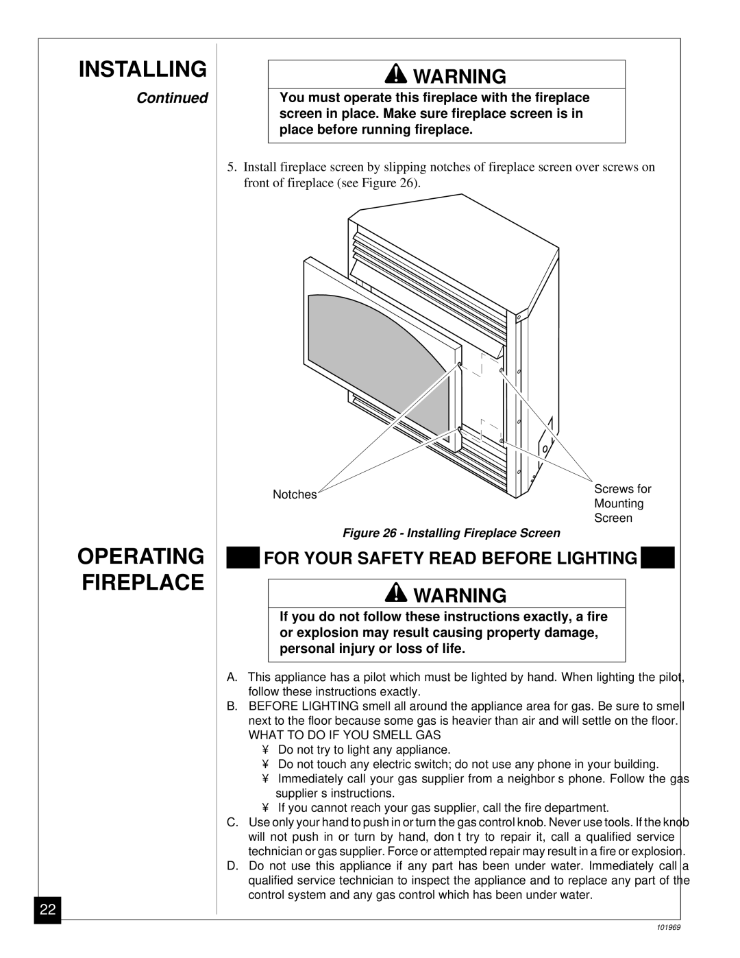 Desa UNVENTED (VENT-FREE) PROPANE GAS FIREPLACE Installing Operating Fireplace, For Your Safety Read Before Lighting 