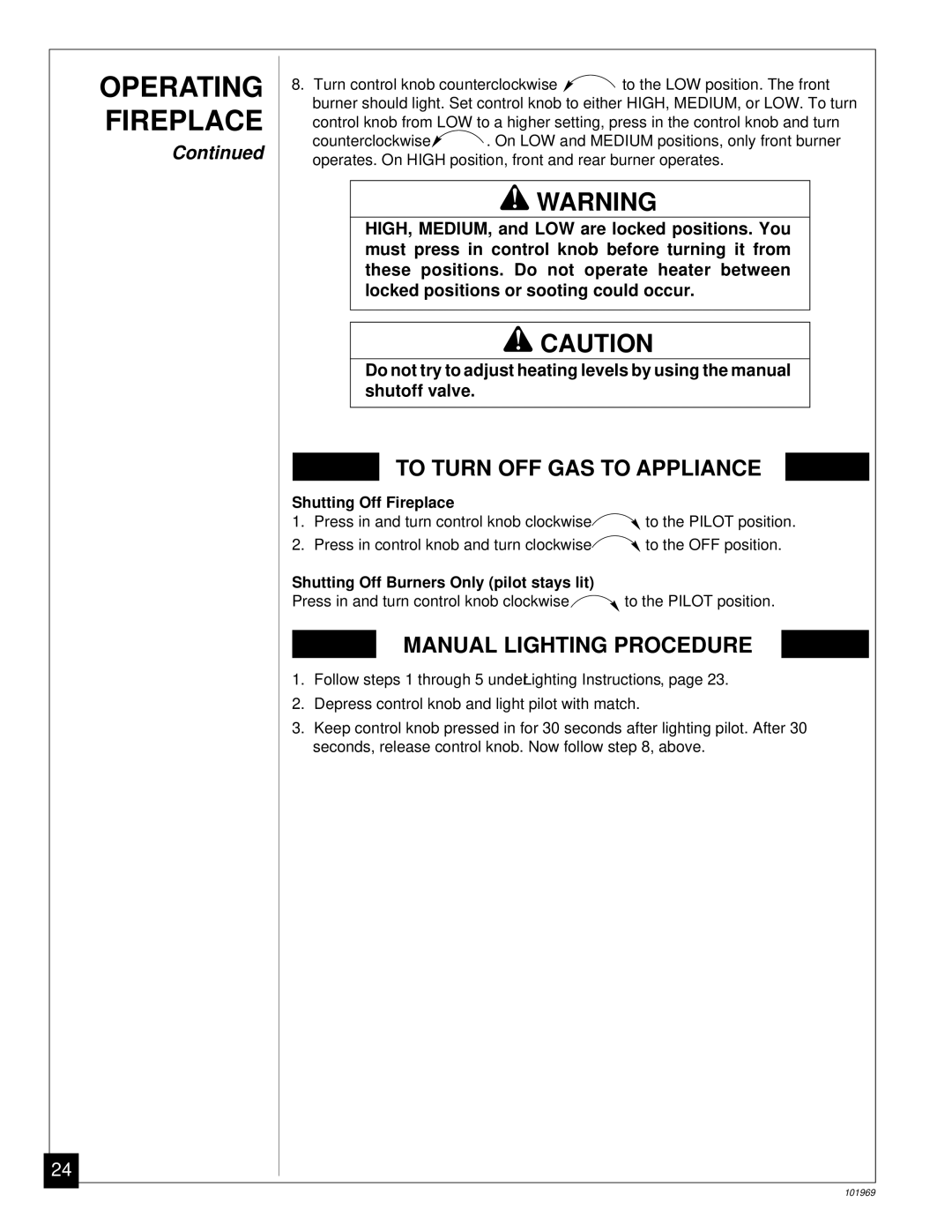 Desa UNVENTED (VENT-FREE) PROPANE GAS FIREPLACE installation manual To Turn OFF GAS to Appliance 