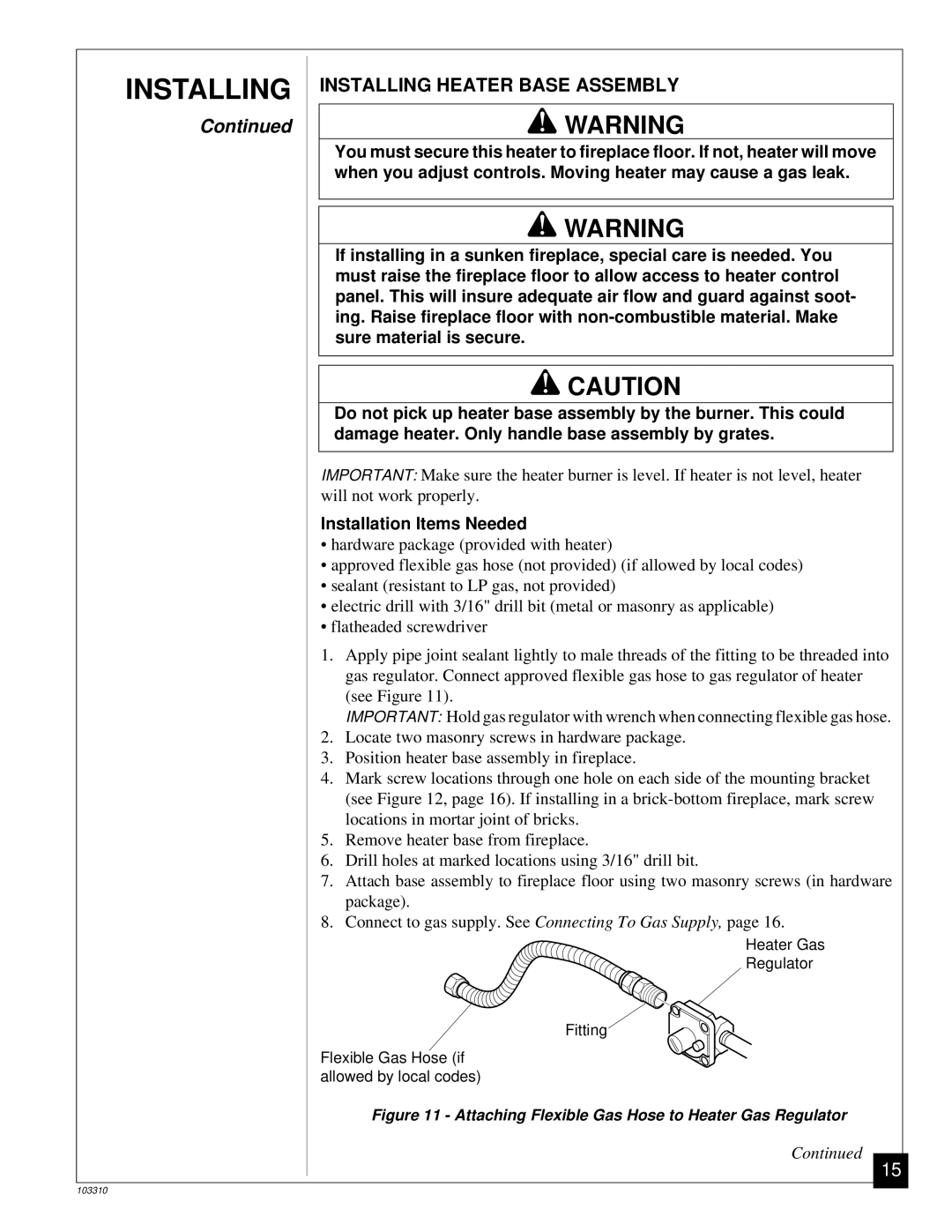 Desa UNVENTED (VENT-FREE) PROPANE/LPGAS LOG HEATER installation manual Installing, Installation Items Needed 