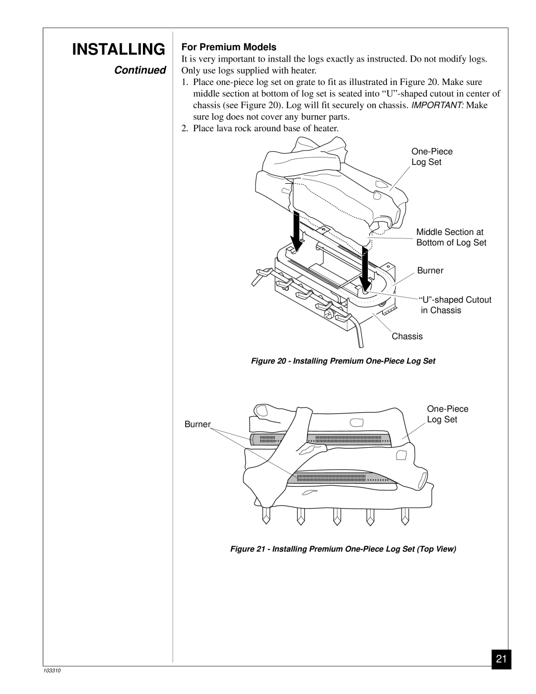 Desa UNVENTED (VENT-FREE) PROPANE/LPGAS LOG HEATER For Premium Models, Installing Premium One-Piece Log Set 