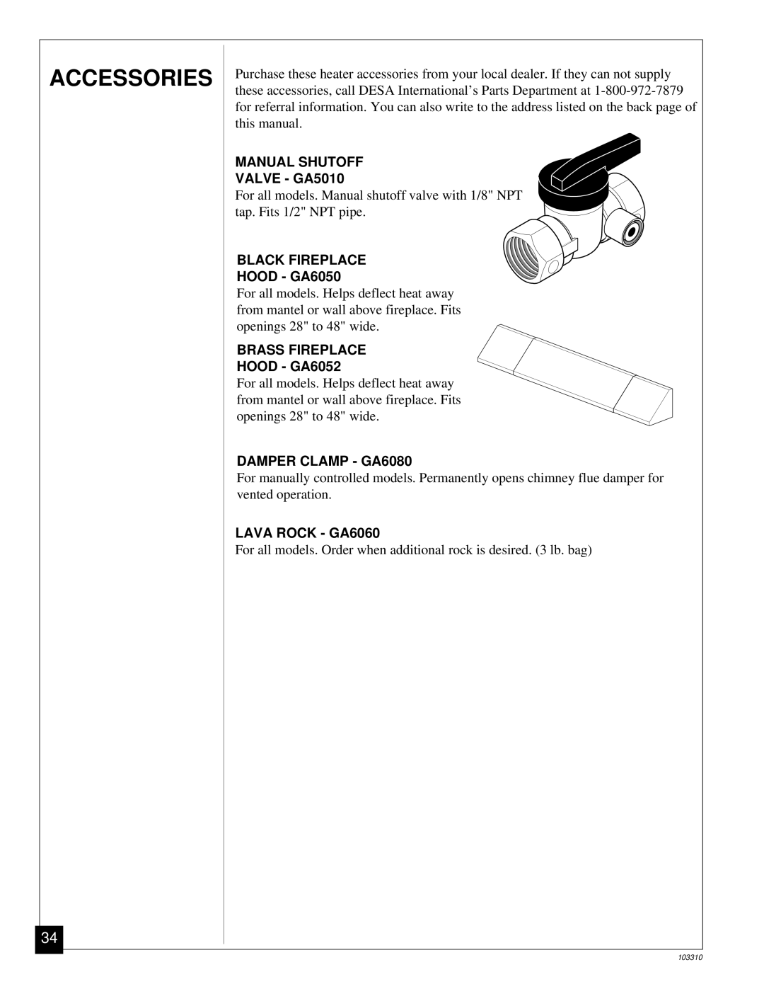 Desa UNVENTED (VENT-FREE) PROPANE/LPGAS LOG HEATER installation manual Accessories, Valve GA5010, Hood GA6050, Hood GA6052 