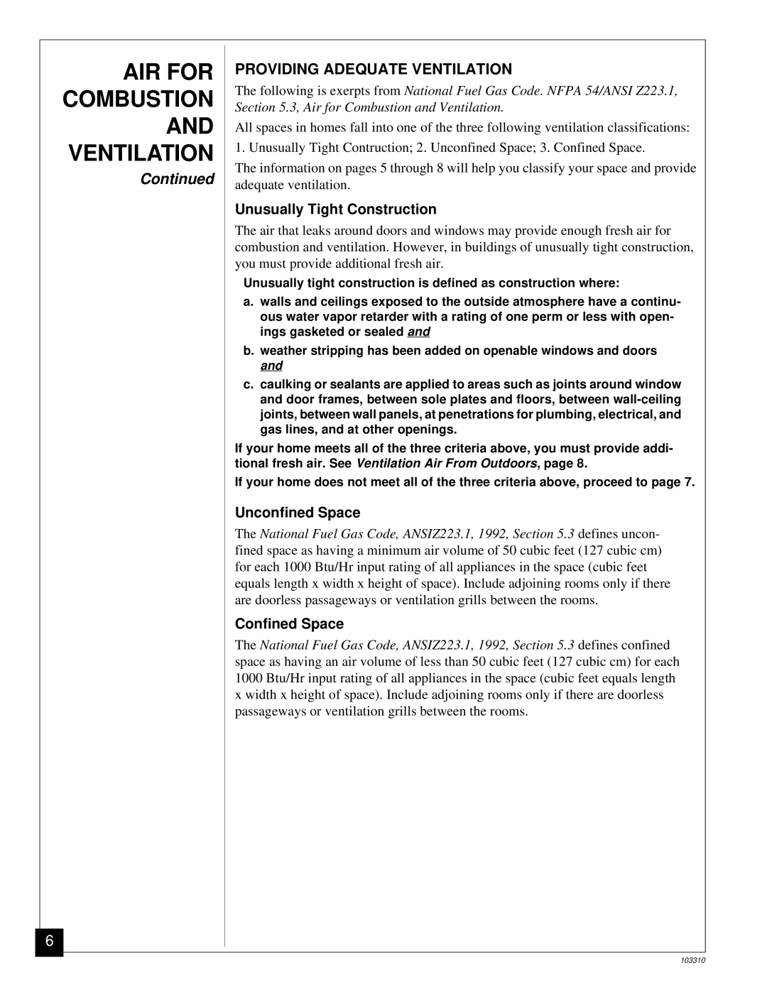 Desa UNVENTED (VENT-FREE) PROPANE/LPGAS LOG HEATER AIR for Combustion and Ventilation, Providing Adequate Ventilation 