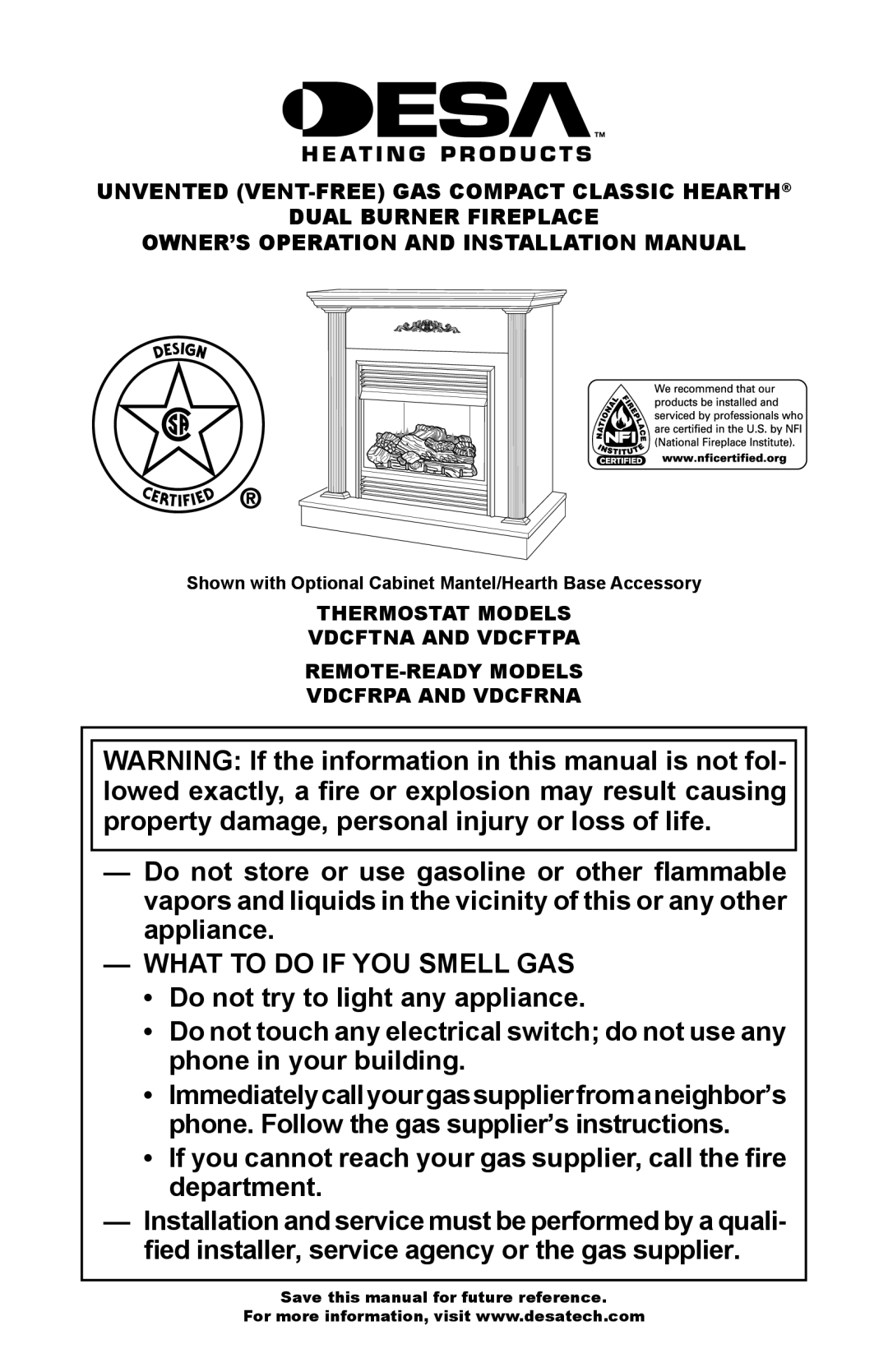 Desa VDCFTPA, VDCFRPA, VDCFRNA installation manual WHAT TO DO IF YOU SMELL GAS Do not try to light any appliance 