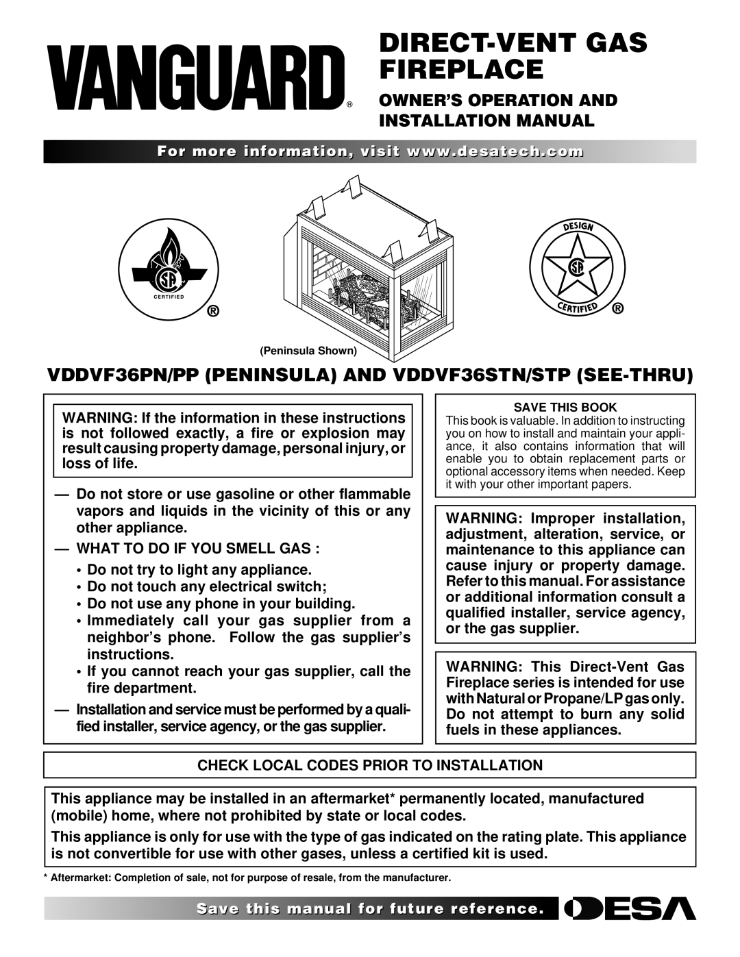 Desa VDDVF36STN/STP, VDDVF36PN/PP installation manual What to do if YOU Smell GAS, Check Local Codes Prior to Installation 