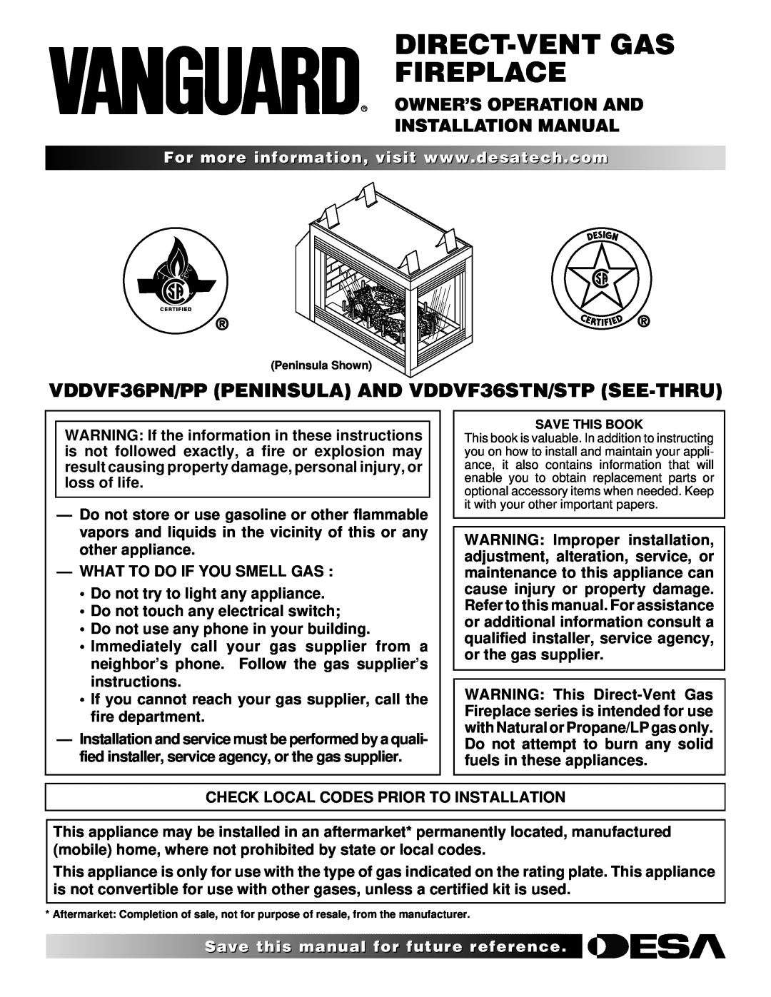 Desa VDDVF36STN/STP, VDDVF36PN/PP installation manual What To Do If You Smell Gas, Do not try to light any appliance 