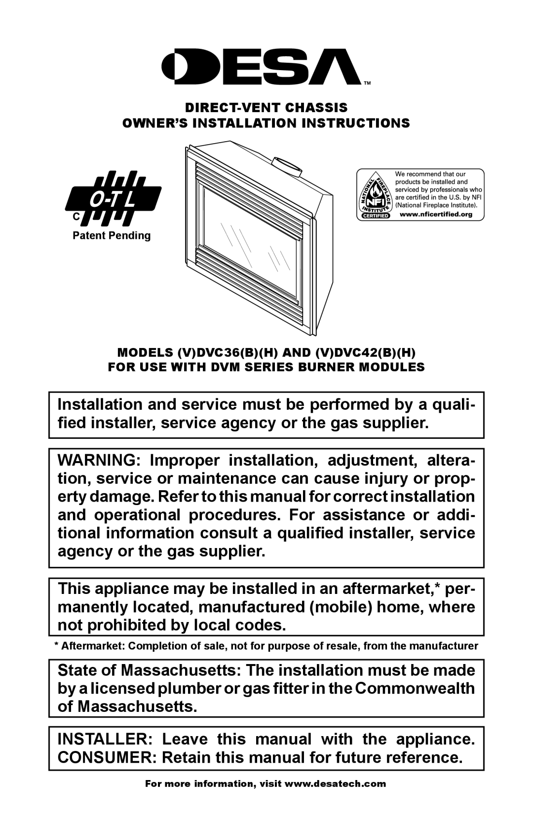 Desa (V)DVC36(B)(H), (V)DVC42(B)(H) installation instructions For Use with DVM series Burner modules, Patent Pending 