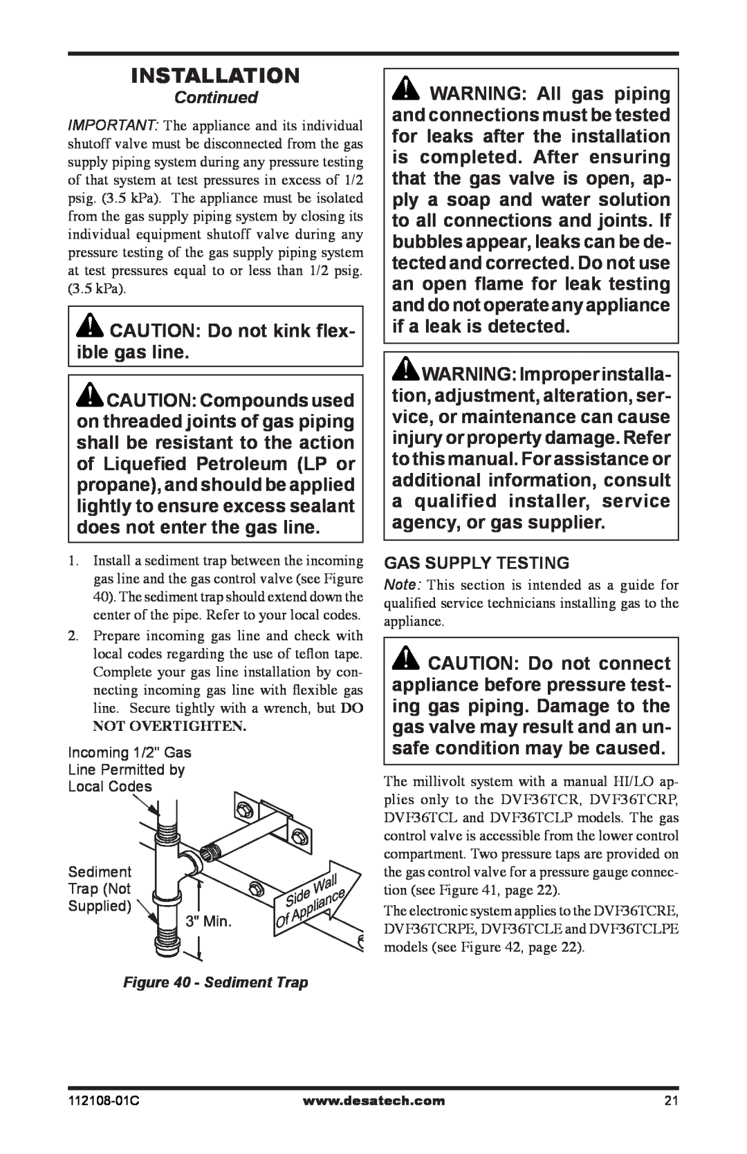 Desa (V)DVF36TCRP(E), (V)DVF36TCLP(E) installation manual CAUTION Do not kink flex- ible gas line 