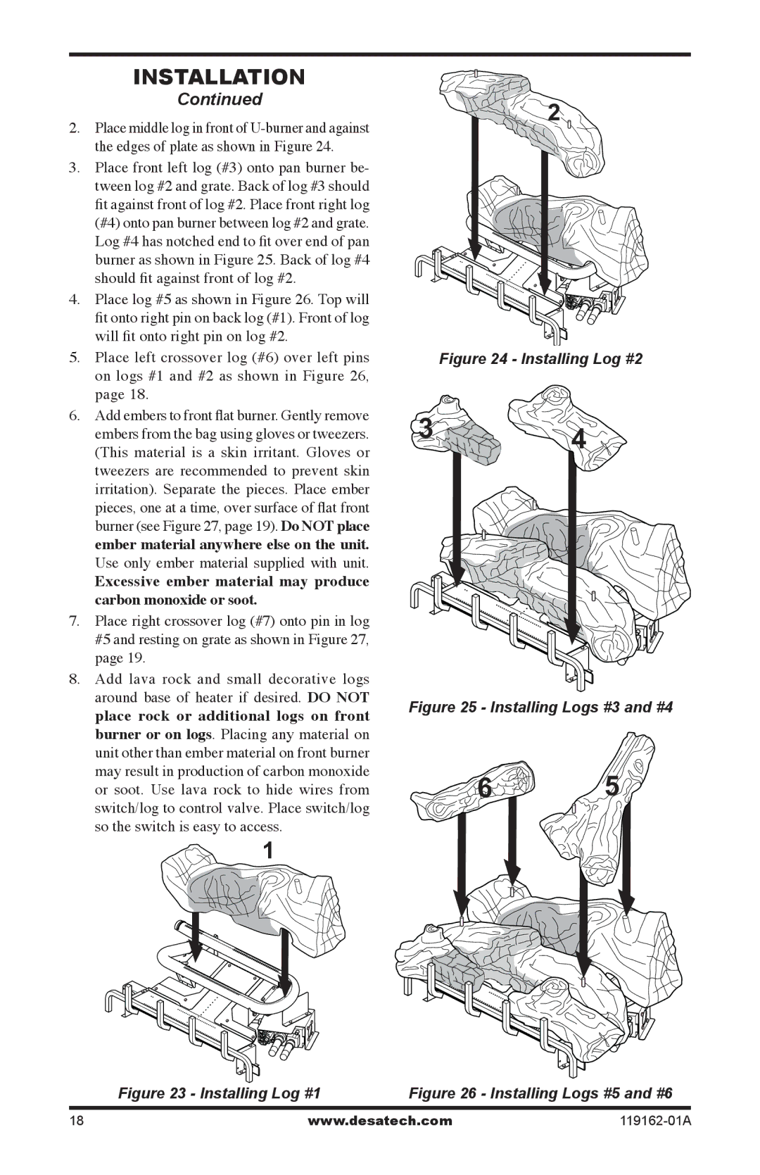 Desa VGC18NR/PR installation manual Installing Log #1 