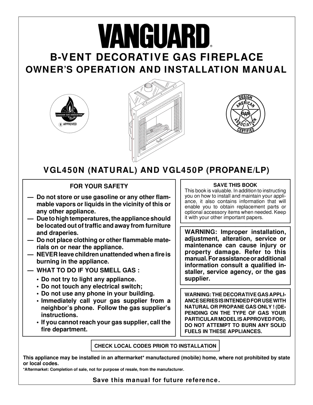 Desa installation manual VGL450N Natural and VGL450P PROPANE/LP, For Your Safety, What to do if YOU Smell GAS 