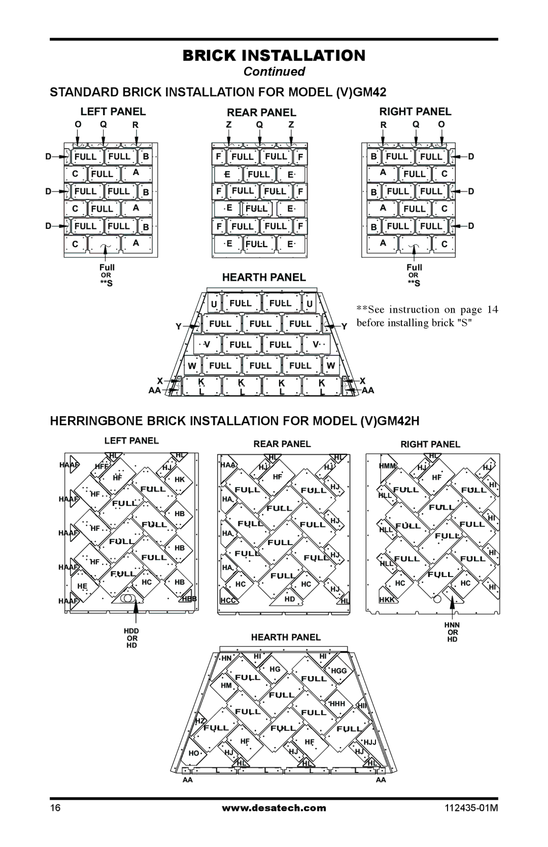 Desa (V)gM36, (V)gM42, (V)gM50 Standard Brick Installation for Model VGM42, Herringbone Brick Installation for Model VGM42H 