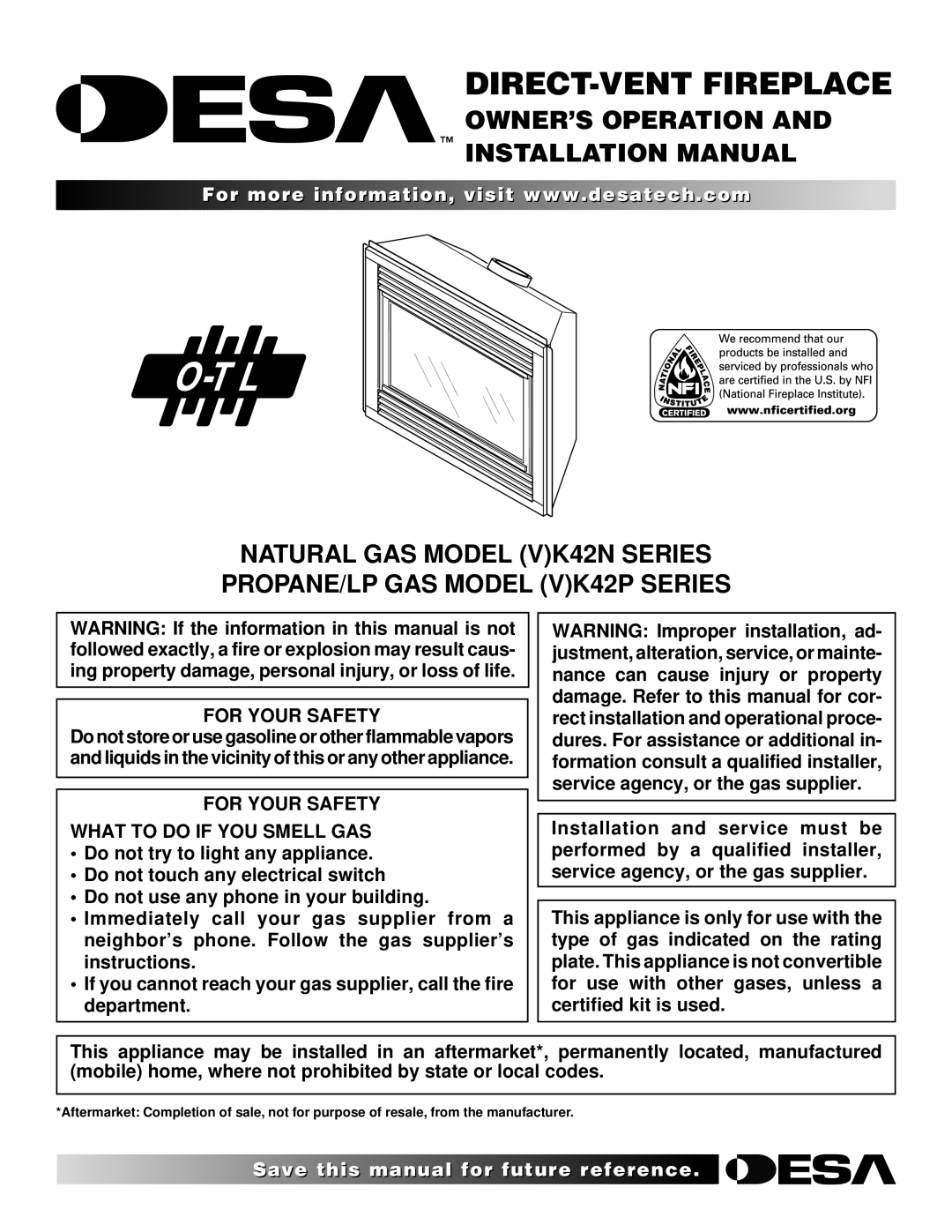 Desa (V)K42N SERIES installation manual OWNER’S Operation Installation Manual, For Your Safety 