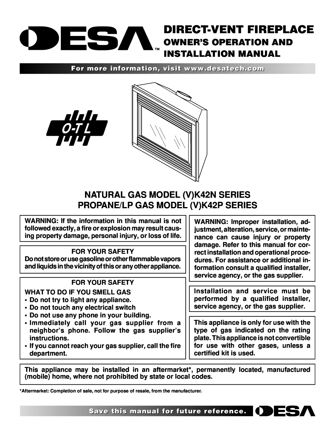 Desa (V)K42N installation manual Owner’S Operation And Installation Manual, NATURAL GAS MODEL VK42N SERIES, Save thisfor 
